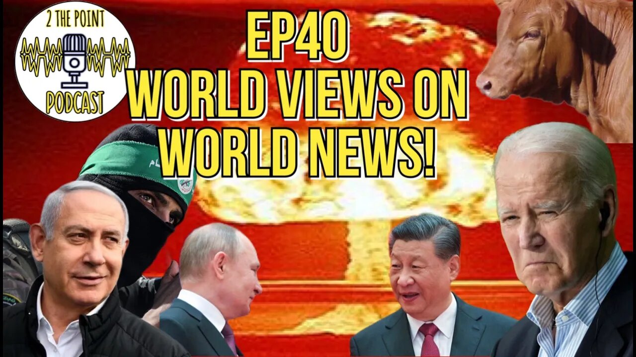 "World Views on World News" E40S2 10/18/23