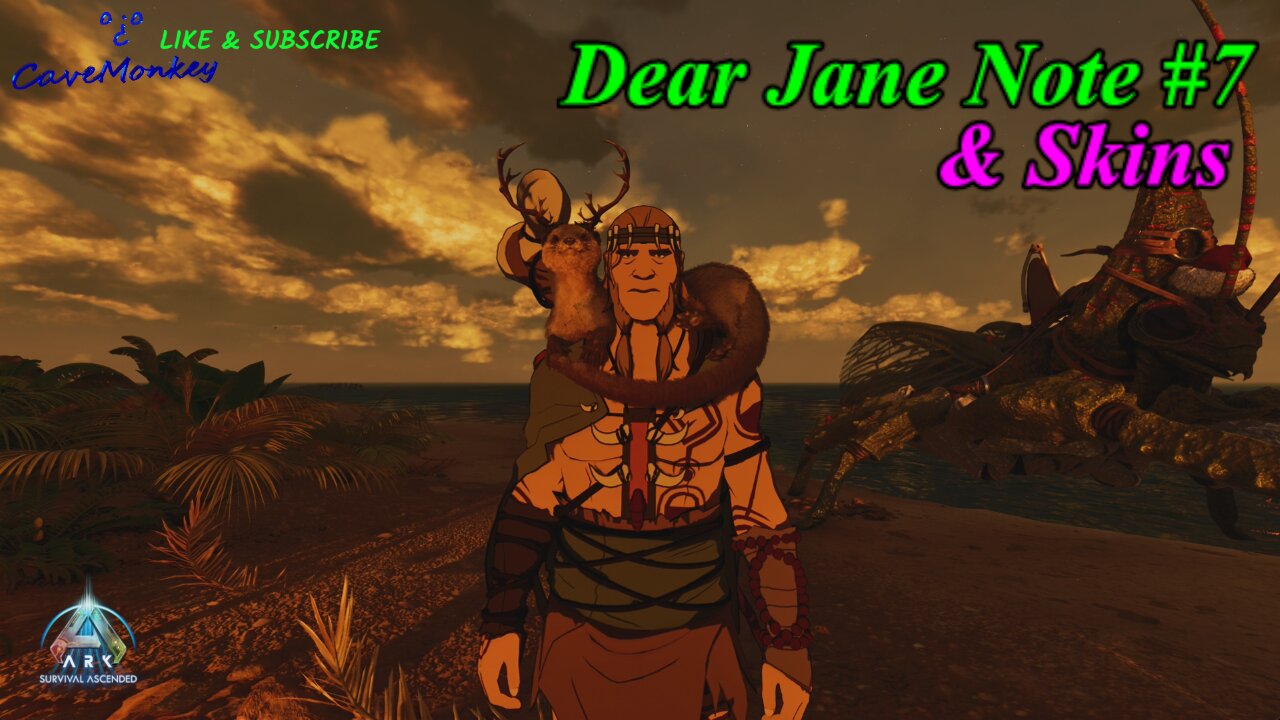 ARK: Survival Ascended - Dear Jane Note #7 & Skins