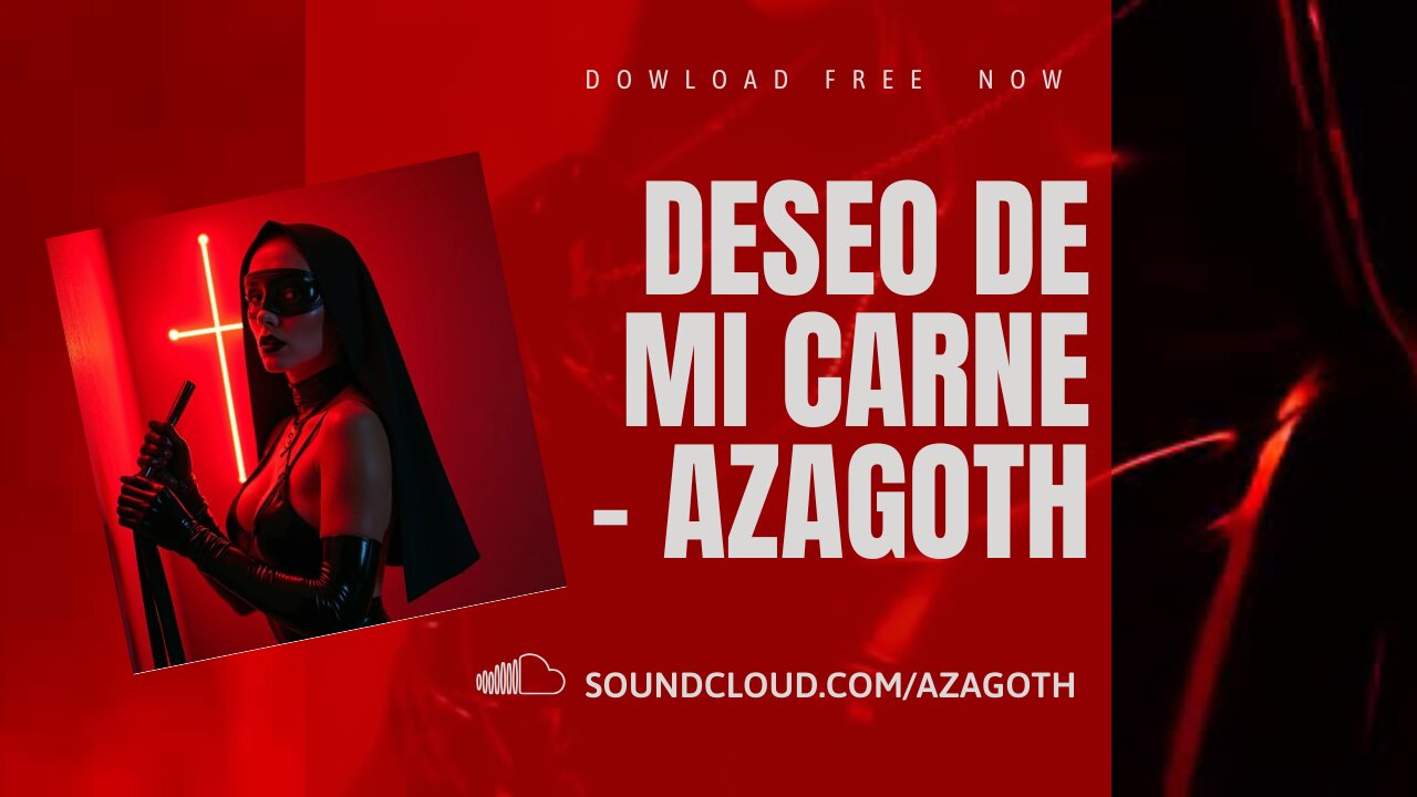 Deseo De Mi Carne - Azagoth