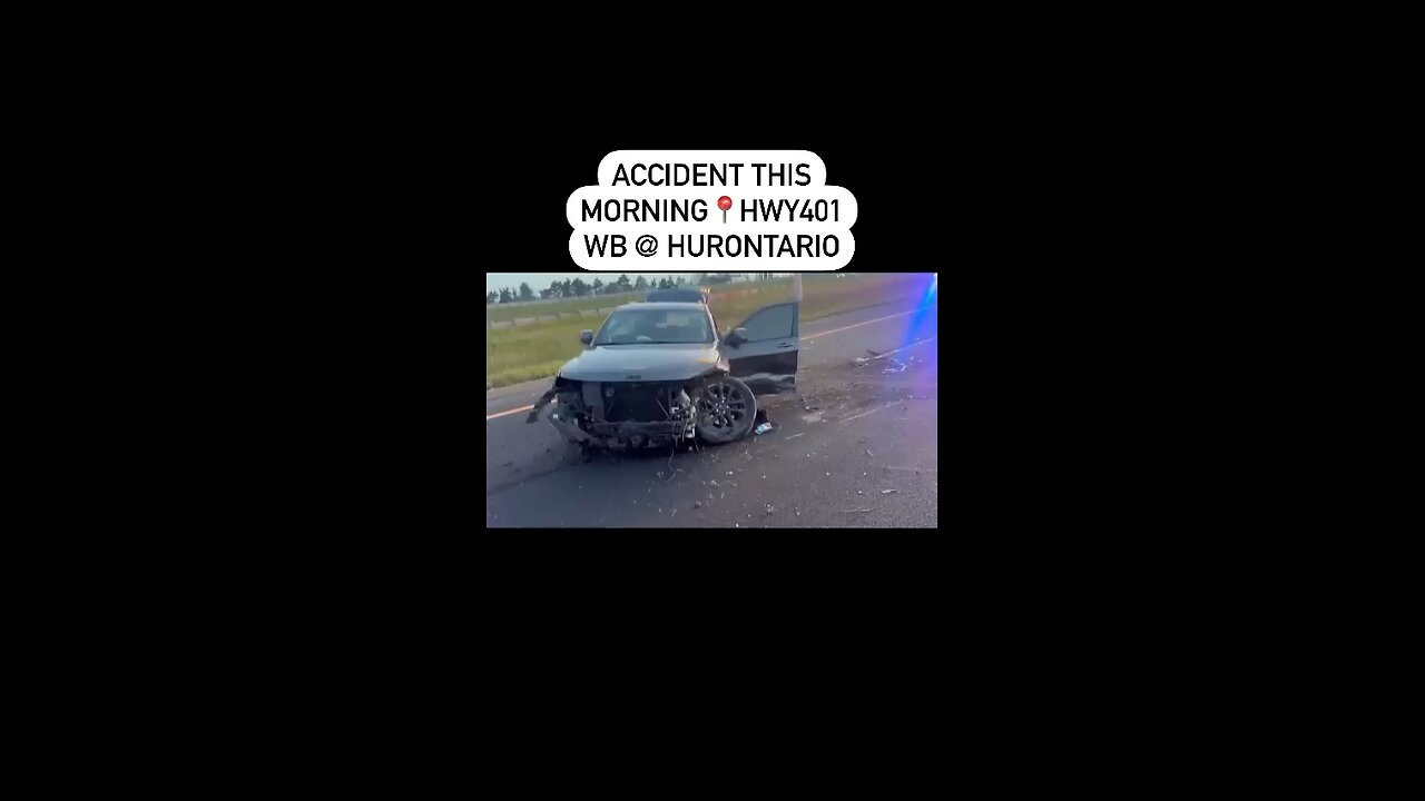 Serious Crash On Highway 401