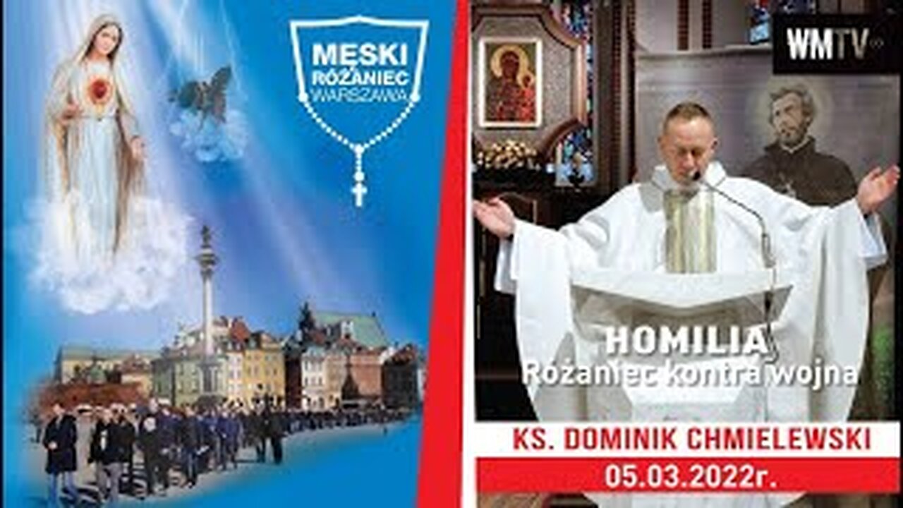 ks. Dominik Chmielewski - Różaniec kontra wojna, Męski Różaniec Warszawa 5.03.2022r