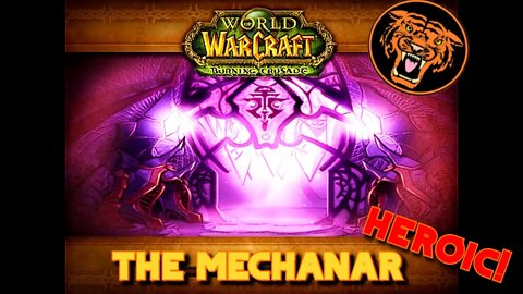 World of Warcraft Gold Run: The Mechanar HC