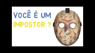 O que é a SÍNDROME DO IMPOSTOR e COMO IDENTIFICAR O que a PSICOLOGIA sabe a respeito dessa síndrome