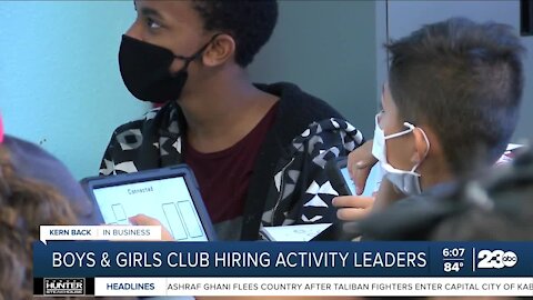 Boys and Girls Club of Kern County looking to hire activity leaders for the Fall