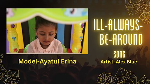 I'll Always Be Around । Latest musical film 2024। Ayatul Erina । Alex Blue ।ESDI FILMS