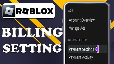 HOW TO FIND BILLING SETTINGS IN ROBLOX