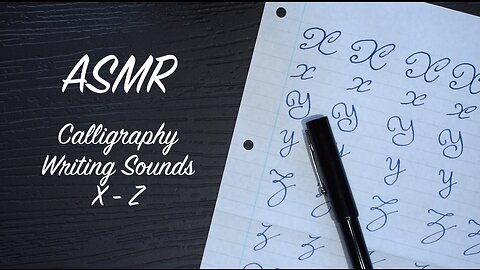 ASMR Calligraphy Practice Hand Lettering | Writing Sounds | Letters X - Z | (No Talking)