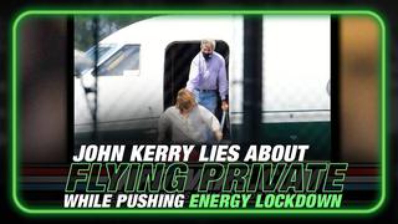 We're Watching Death of The Green Cult: John Kerry Caught Lying About Private Jet