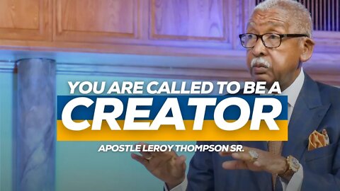 You Are Called To Be A Creator!