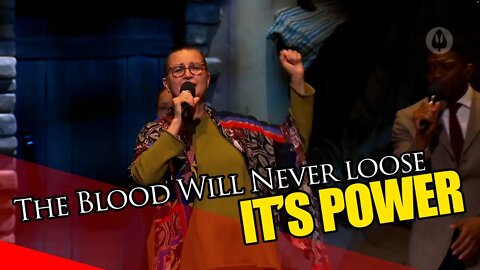 The Blood Will Never Loose It's Power | Pentecostals of Alexandria