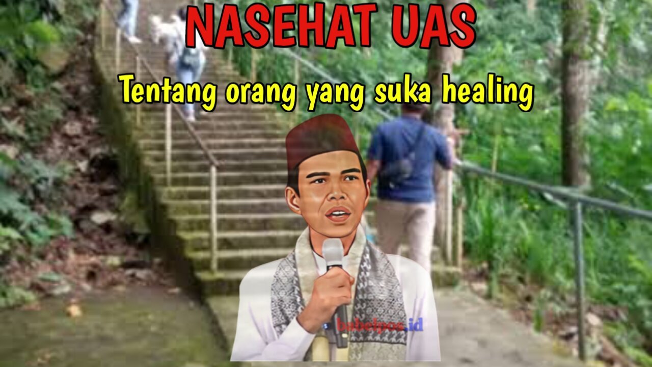 Nasehat UAS Buat Orang-orang yang suka healing #shorts