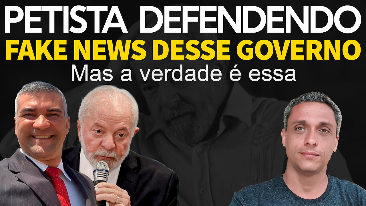 Mostrei as Fake News desse governo para um petista em um debate