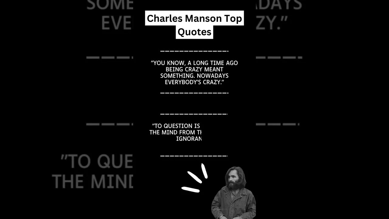 Charles Manson Quotes! #quotes #crime #truecrime #criminal #charlesmanson #shorts #horrorshorts