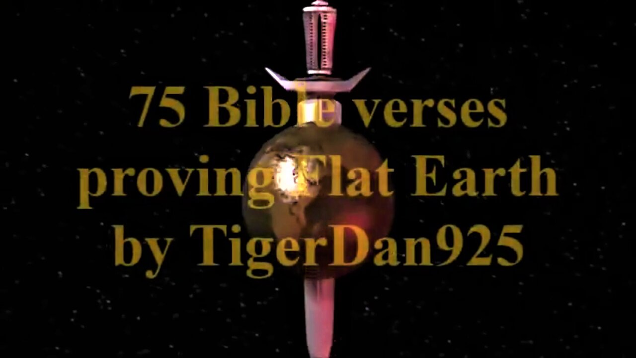 75 Bible Verses Proving Flat Earth