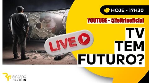 LIVE - A TV ABERTA TEM ALGUM FUTURO?