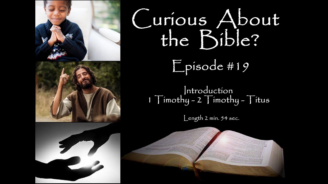Curious About the Bible? Episode 19 - Sa7gfP