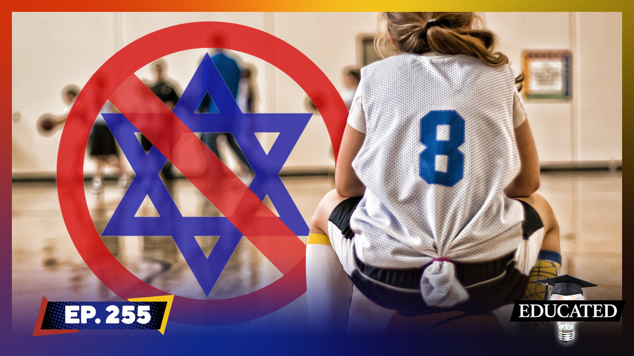High School Girls’ Basketball Game Cut Short Due To Antisemitic Remarks | Ep. 255 | Educated