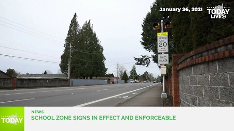 School zone signs in effect and enforceable