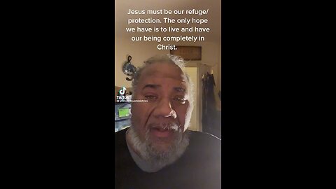 Jesus must be our refuge & protection…
