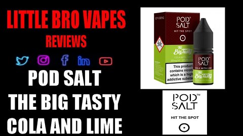 POD SALT FUSIONS RANGE BIG TASTY COLA AND LIME