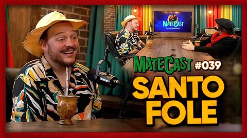 SANTO FOLE | MATECAST #039