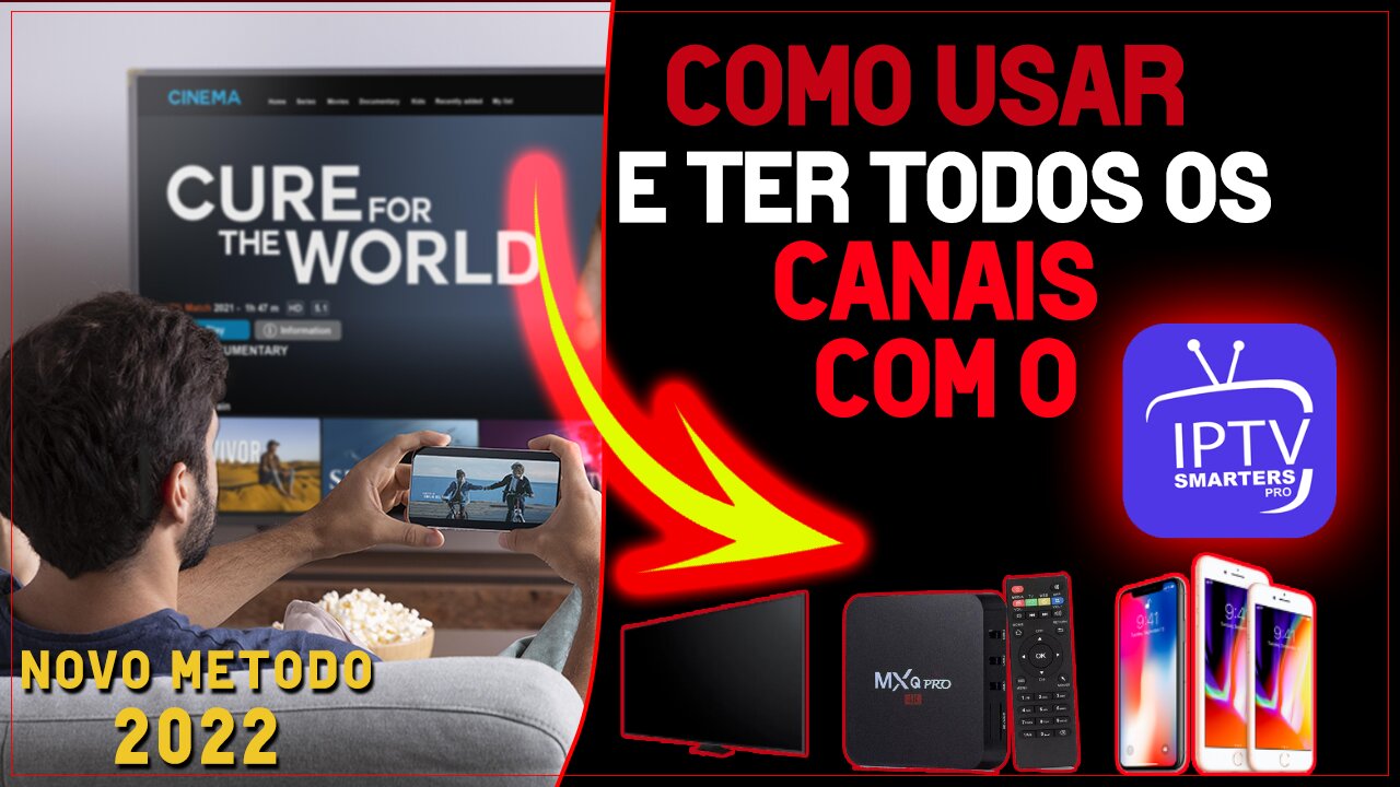 COMO DESBLOQUEAR CANAIS COM IPTV SMARTERS PLAY (SMART TV, TVBOX E CELULAR) 2022