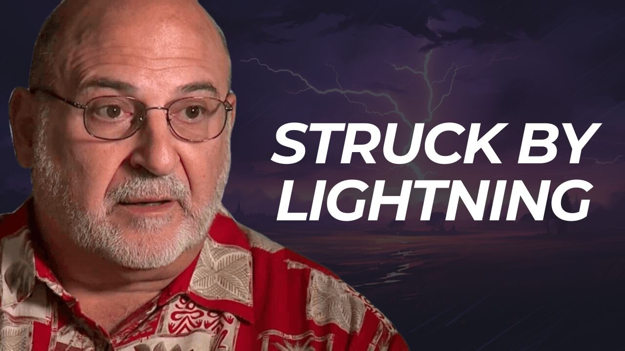 Man Struck by Lightning and Has Remarkable NDE