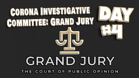 Corona Investigative Committee Grand Jury | Day 4 - Injections