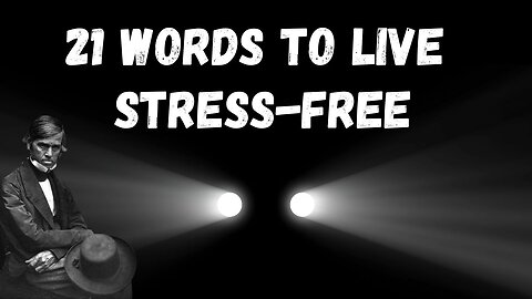21 Words to Live A Stress-Free Life!
