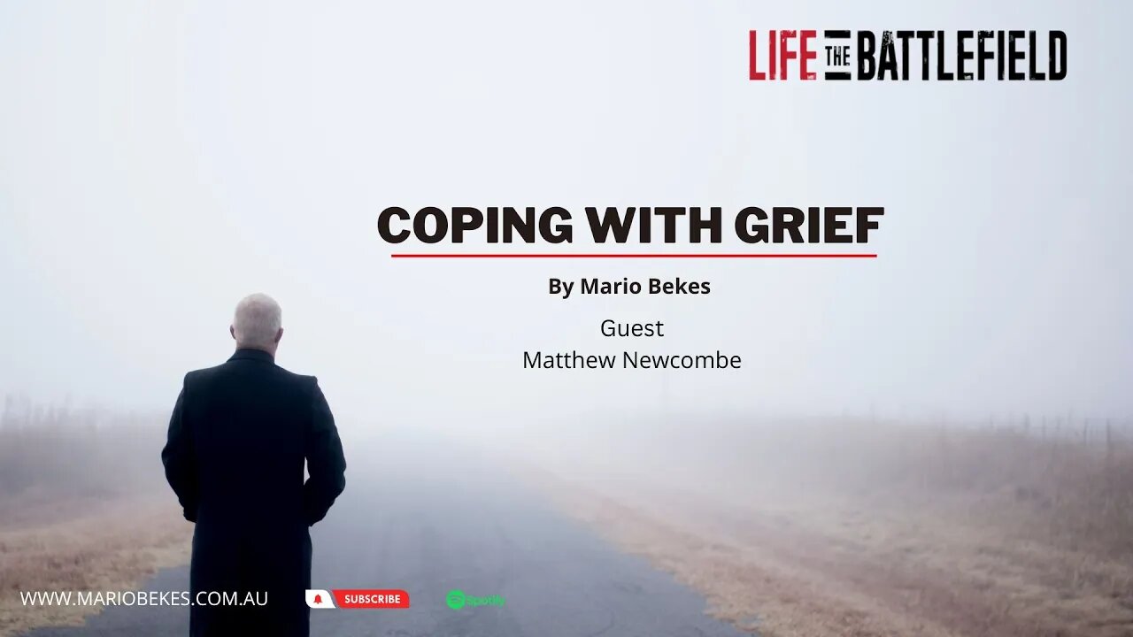 Coping with Grief - Interview with Matthew Newcombe!