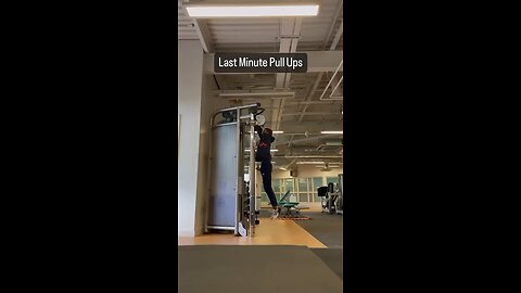 Last minute pull ups