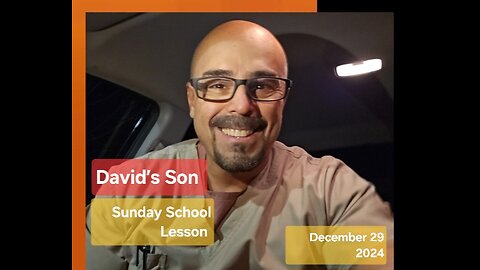 David's Son - Standard Lesson Commentary Sunday School Lesson - December 29 2024