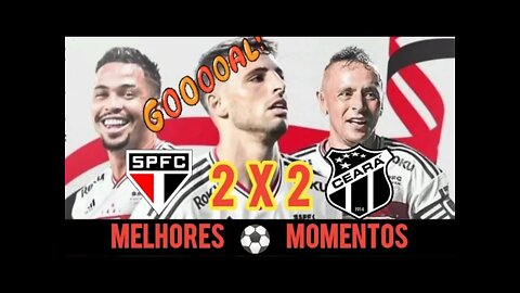 SÃO PAULO 2 X 1 CEARÁ | GOLS e MELHORES MOMENTOS | BRASILEIRÃO 2022