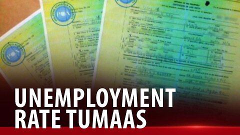 Unemployment rate sa bansa, tumaas sa 4.5% | via Jayson Rubrico