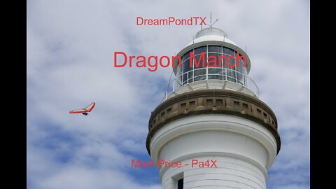 DreamPondTX/Mark Price - Dragon March (Pa4X at the Pond, PP)