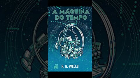 A Máquina do Tempo Visão Literária #01 - #shorts