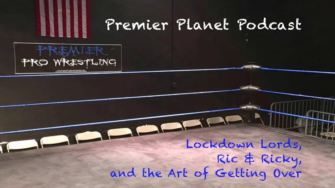 Premier Planet Podcast: Lockdown Lords, Ric & Ricky, and the Art of Getting Over [PREVIEW]