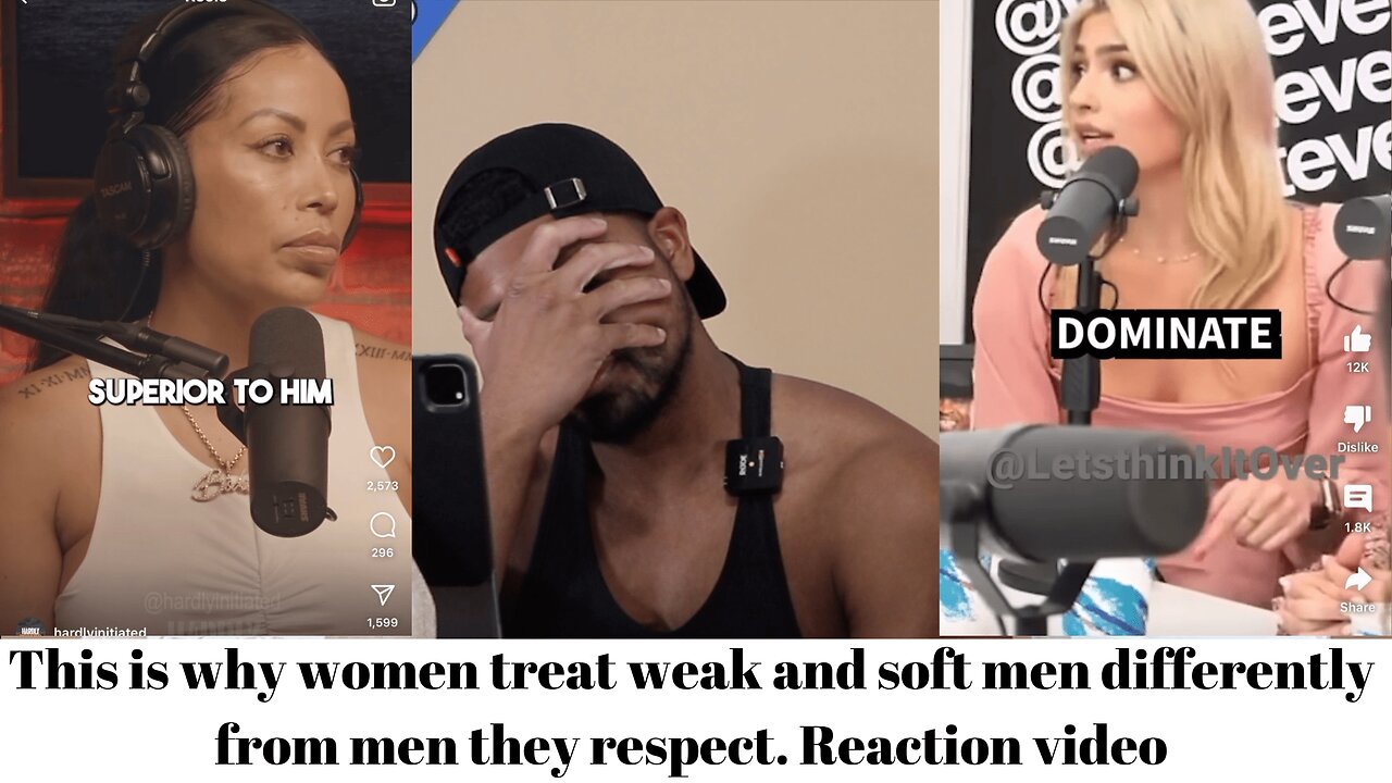 This is why women treat weak and soft men differently from men they respect. reaction video