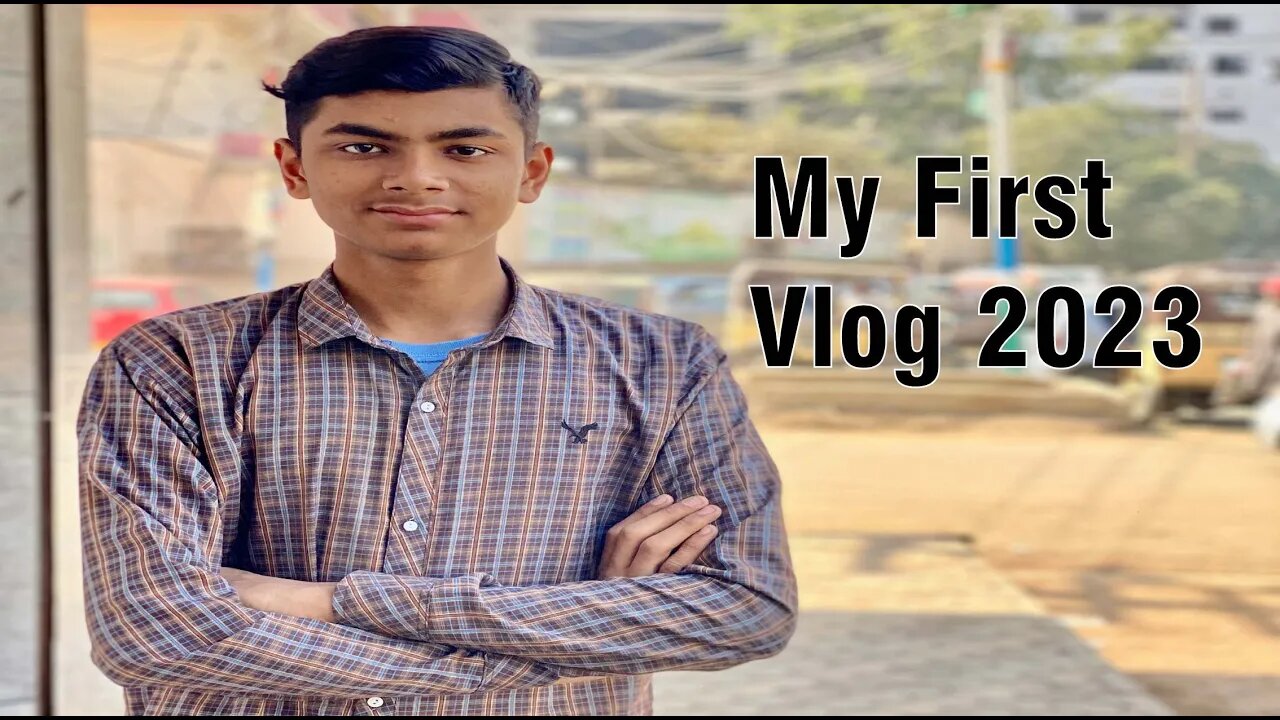 MY FIRST VLOG 2023 ❤