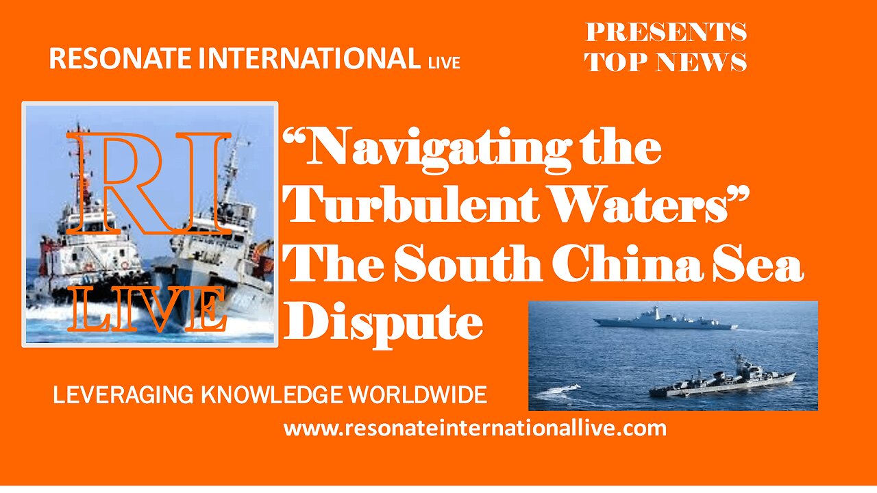 Navigating the Turbulent Waters of the South China Sea.