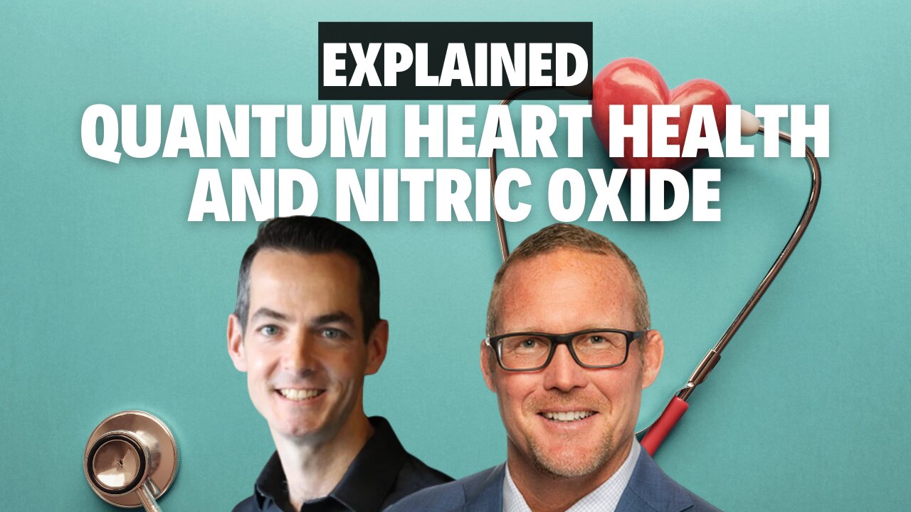 Quantum Heart Health and Nitric Oxid | THE BASICS 10