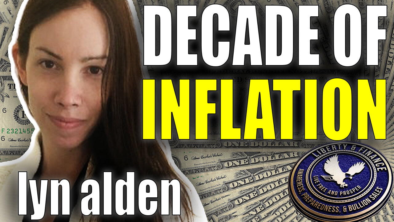Decade Of Inflation & What It Means For You | Lyn Alden