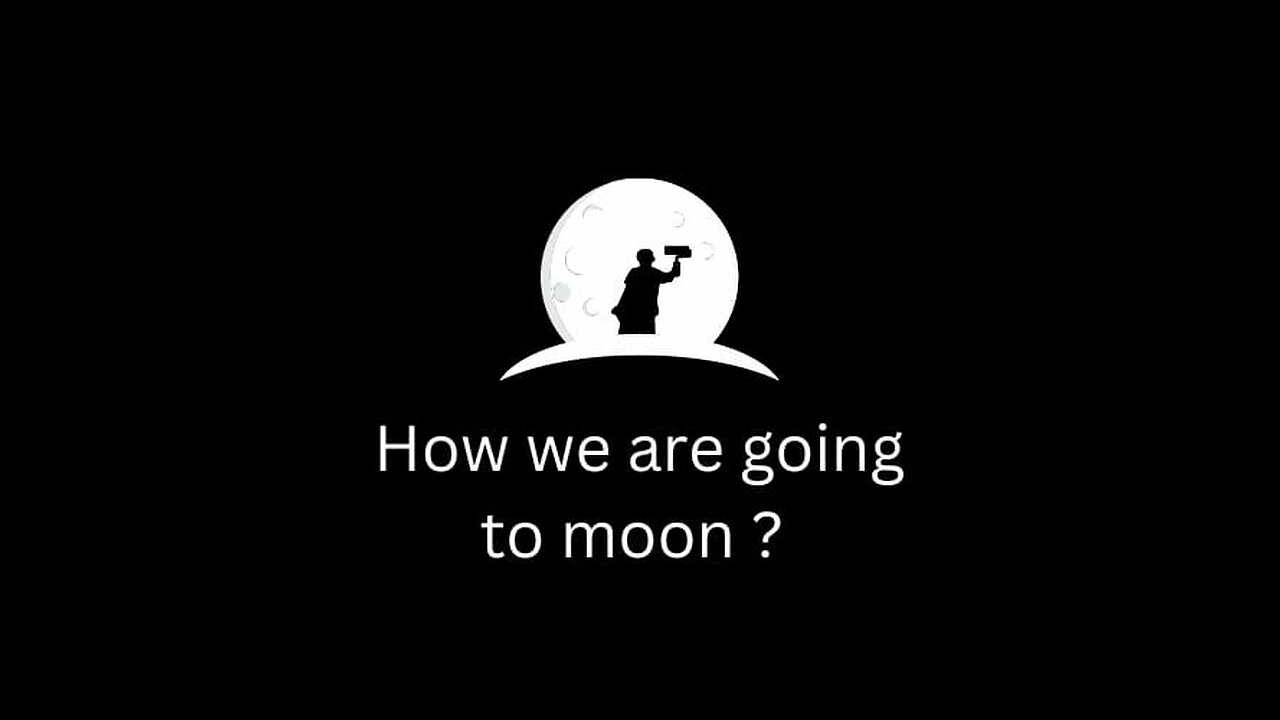 How we are going to the moon ? _ 4k