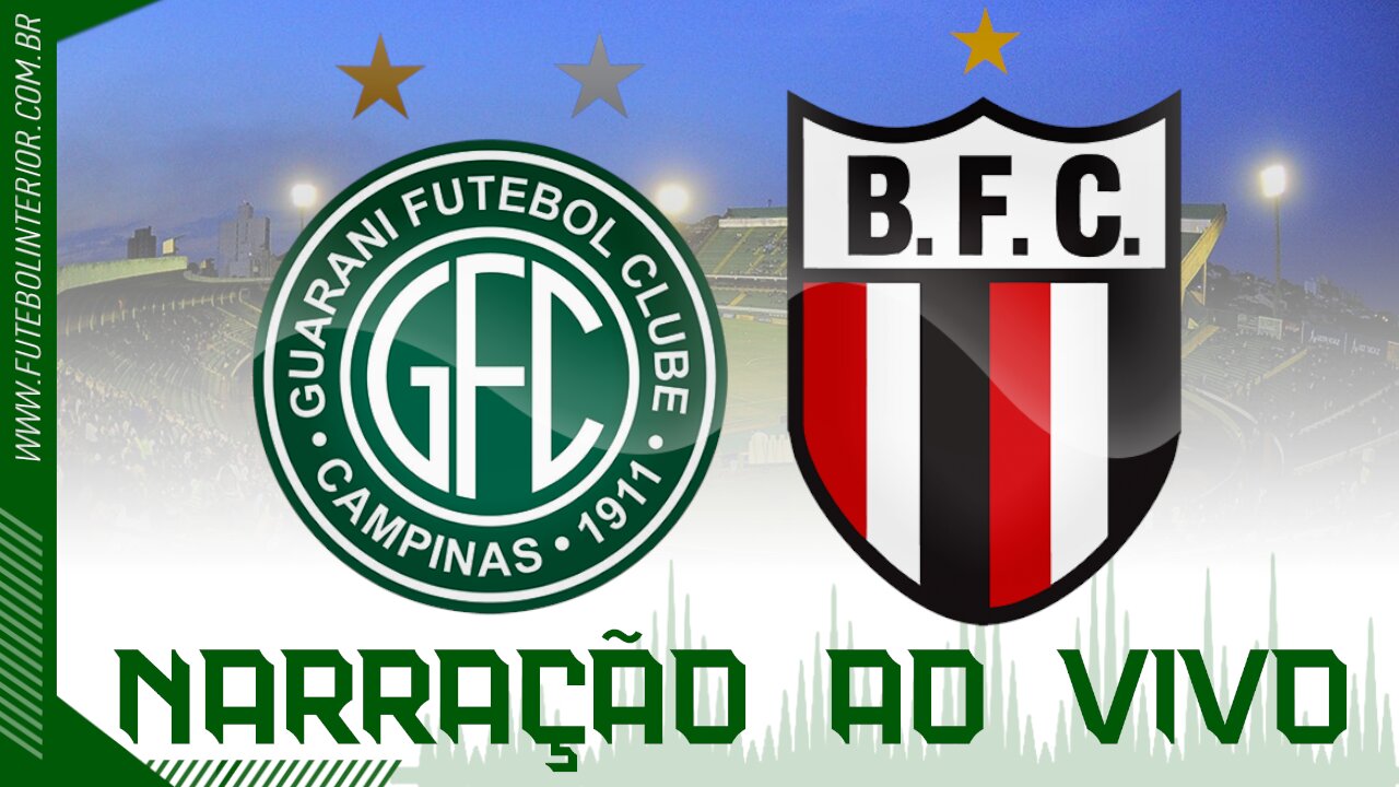 🔴 GUARANI X BOTAFOGO-SP | 27/10/23 - BRASILEIRÃO SÉRIE B - [AO VIVO]