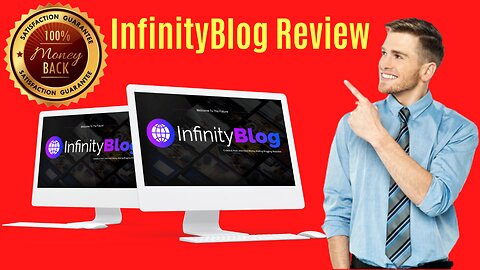 InfinityBlog Review & Demo - Next-Gen AI Technology Creates Affiliate Blogging Review Sites