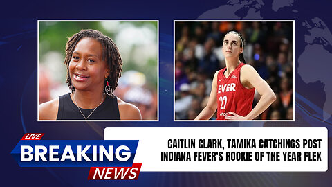 Caitlin Clark, Tamika Catchings Post Indiana Fever's Rookie of the Year Flex