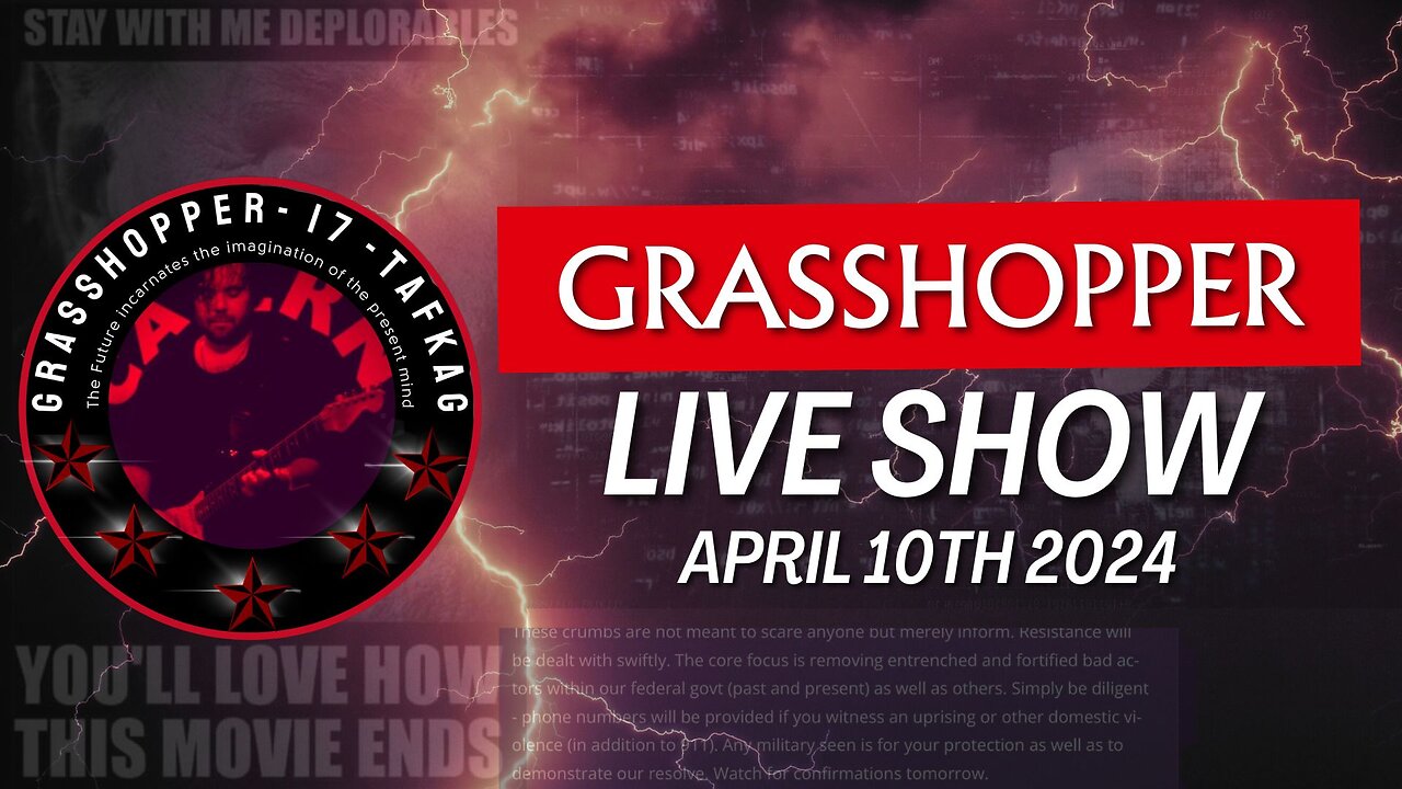 Grasshopper Live Show - April 10th 2024