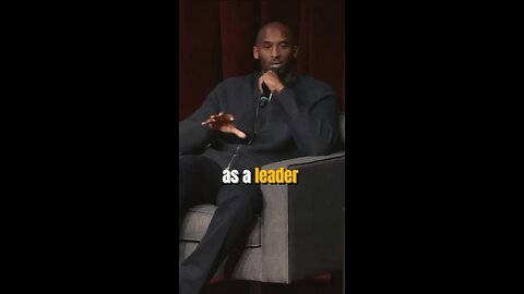 How to be a leader - Kobe Bryant