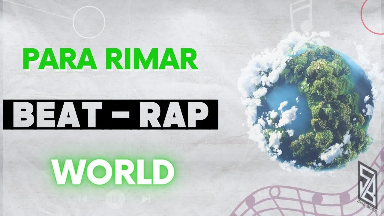 WORLD - Beat para rimar e compor - INSTRUMENTAL TRAP (Swag Beats Studios)