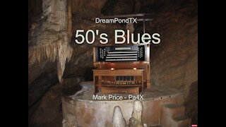 DreamPondTX/Mark Price - 50's Blues (Pa4X at the Pond, PA)